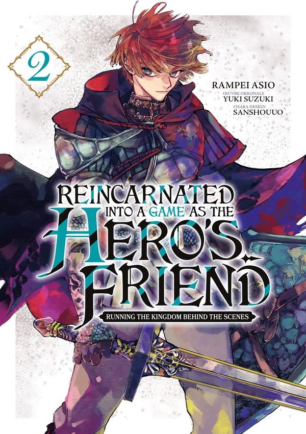 REINCARNATED INTO A GAME AS THE HERO'S FRIEND - TOME 02