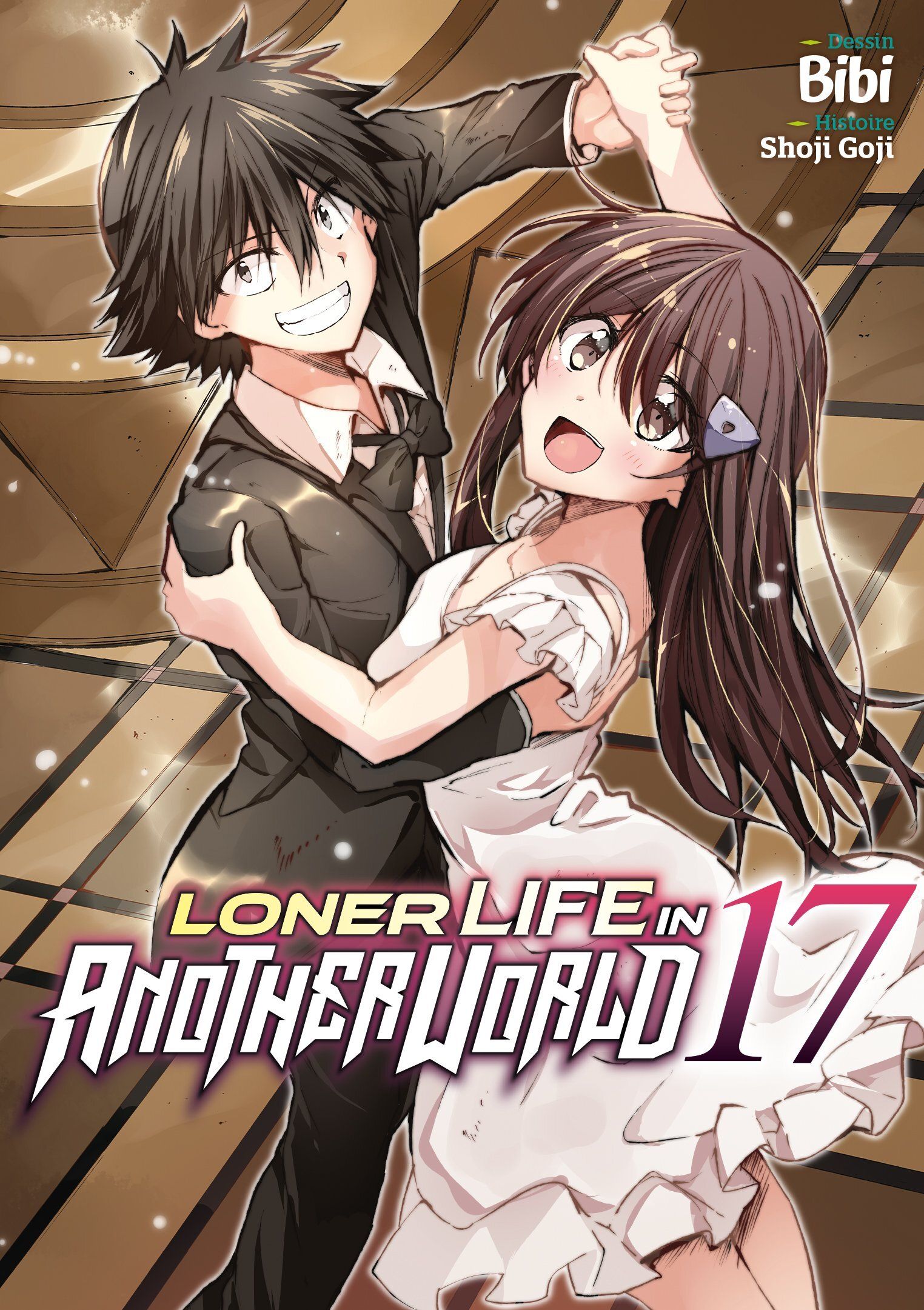 LONER LIFE IN ANOTHER WORLD - TOME 17