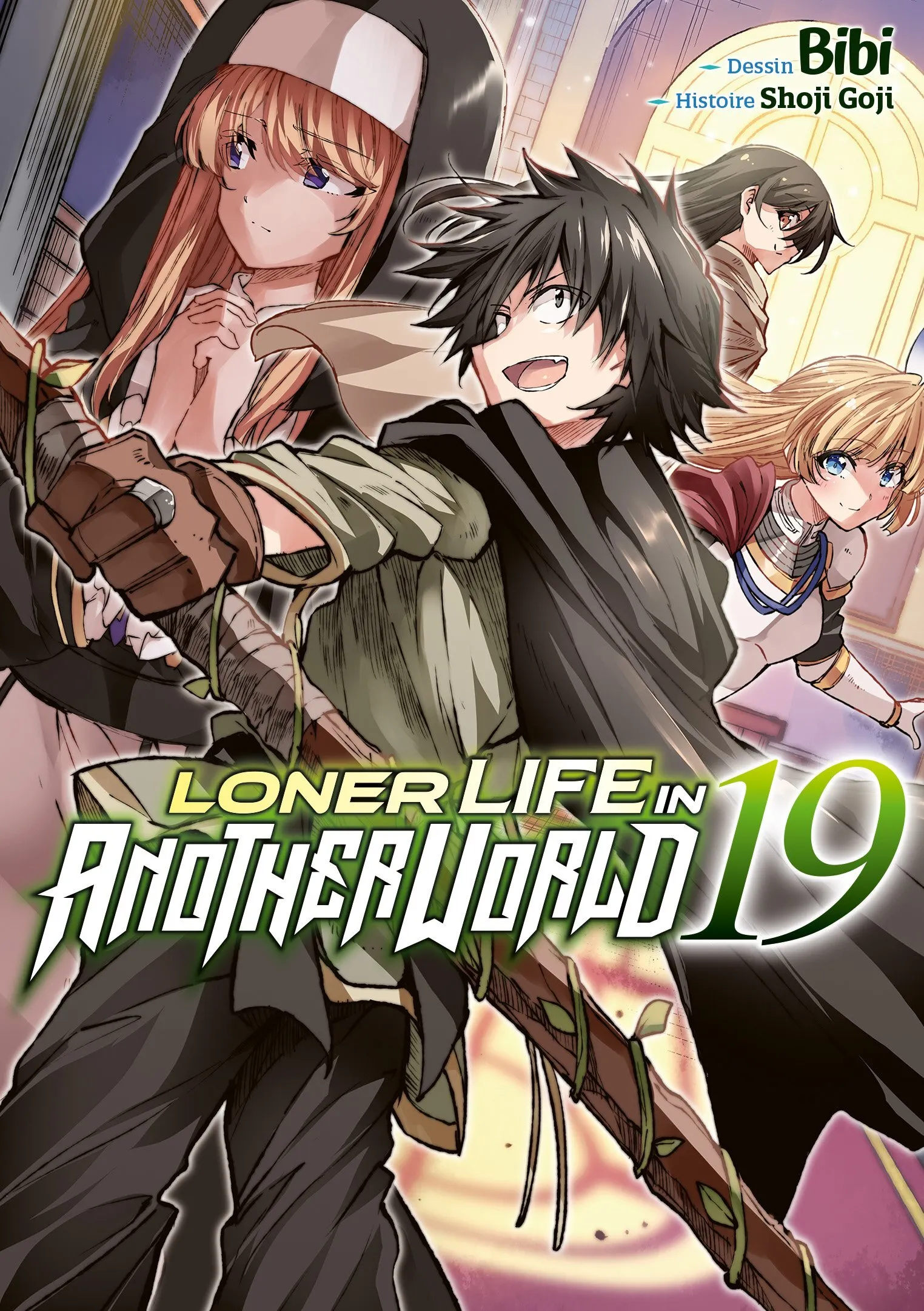 LONER LIFE IN ANOTHER WORLD - TOME 19