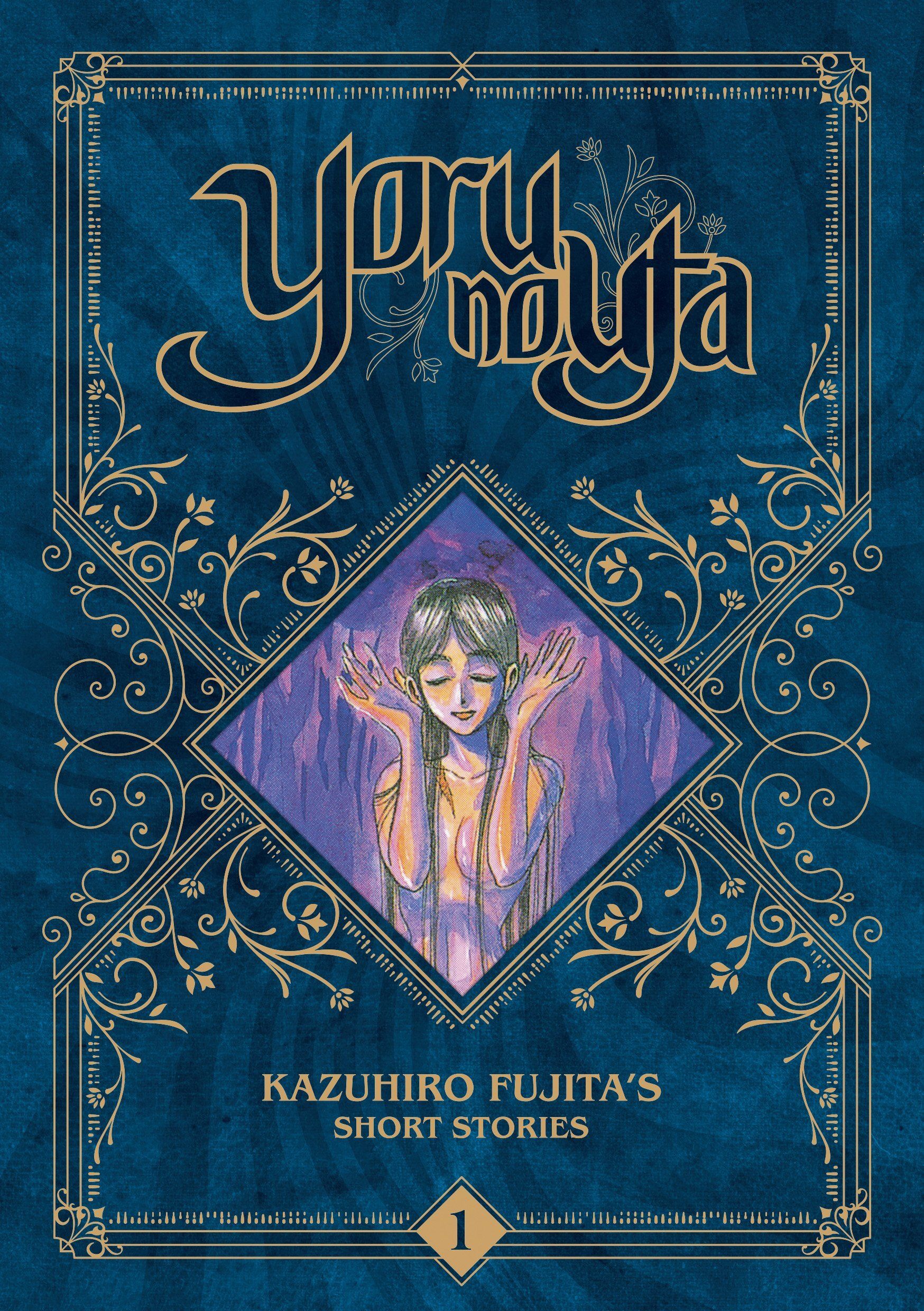 YORU NO UTA - KAZUHIRO FUJITA'S SHORT STORIES - TOME 01