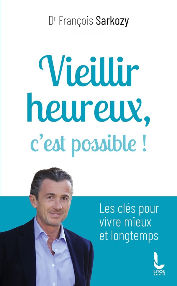 VIEILLIR HEUREUX, C'EST POSSIBLE !