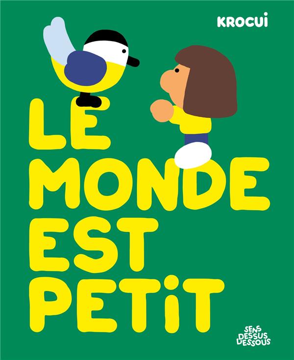 LE MONDE EST PETIT - ONE-SHOT - LE MONDE EST PETIT