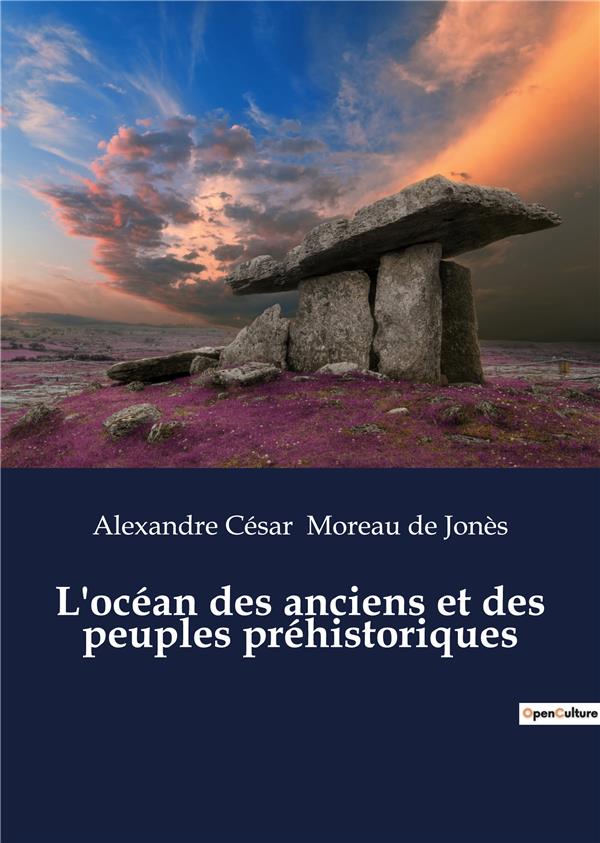 L OCEAN DES ANCIENS ET DES PEUPLES PREHISTORIQUES