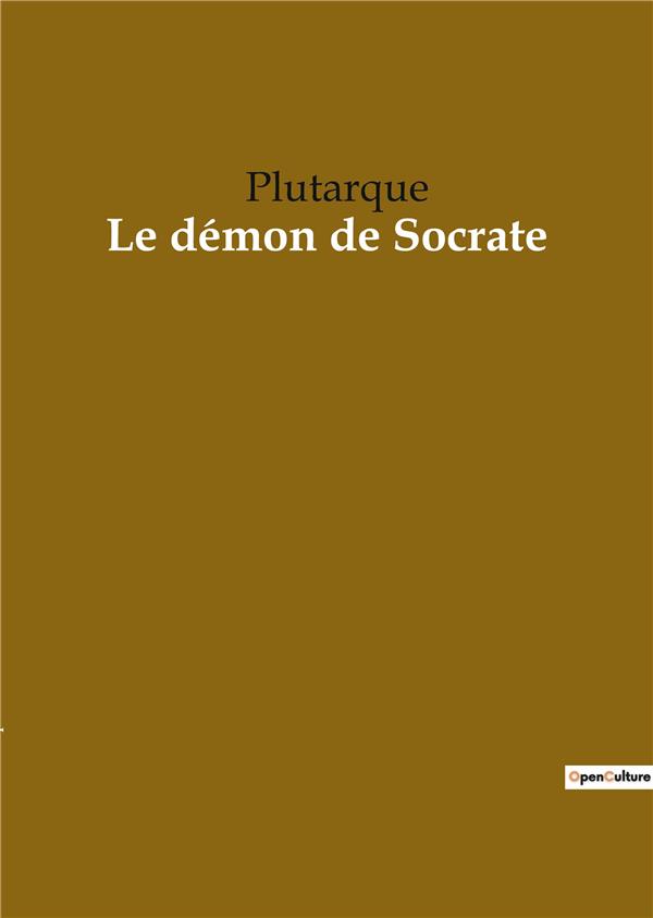 LE DEMON DE SOCRATE