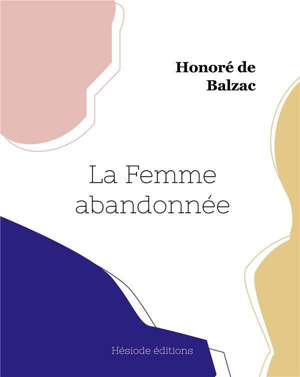 LA FEMME ABANDONNEE