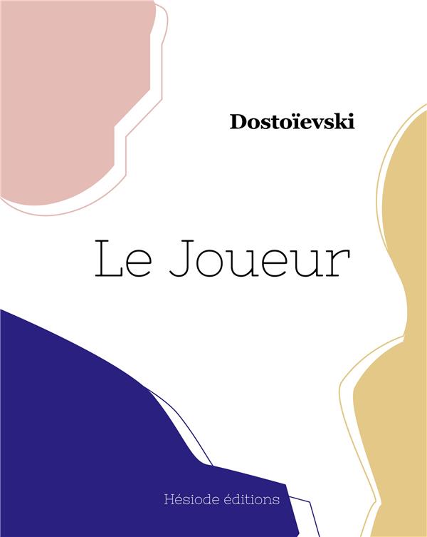 LE JOUEUR
