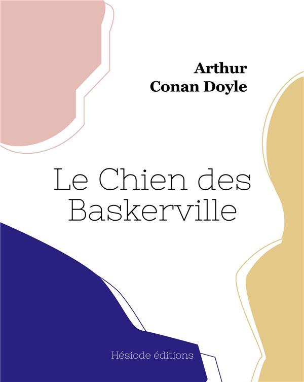 LE CHIEN DES BASKERVILLE