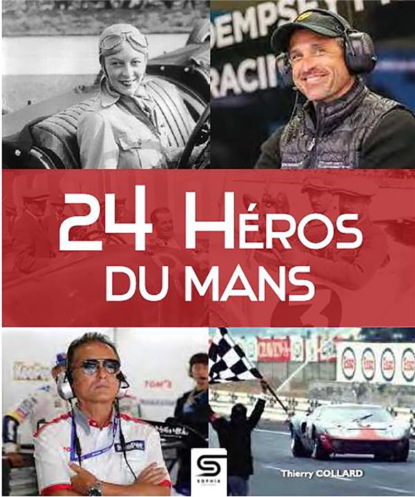 24 HEROS DU MANS