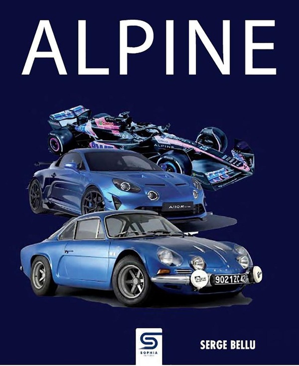 ALPINE - DE L'AMBITION A LA LEGENDE