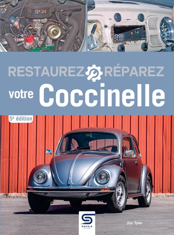 RESTAUREZ & REPAREZ VOTRE COCCINELLE