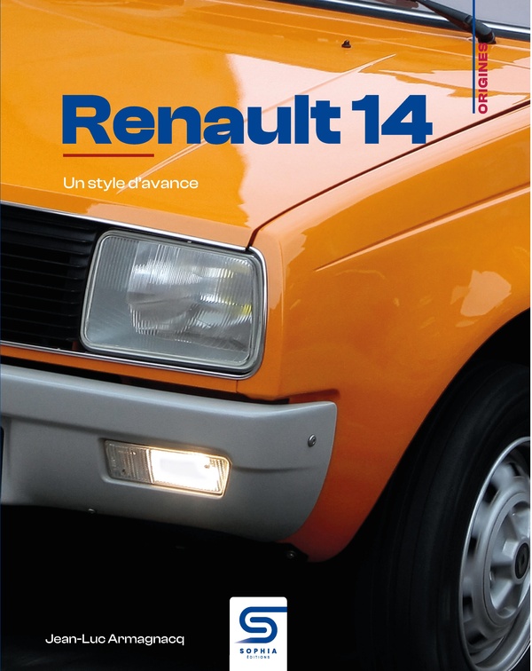RENAULT 14 - UN STYLE D'AVANCE