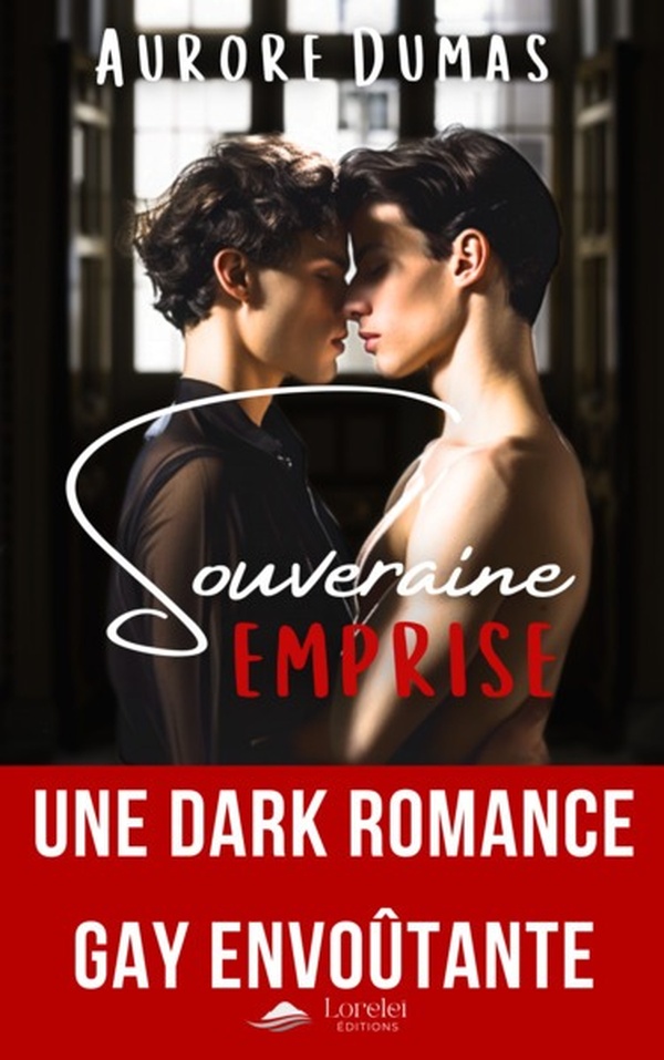 SOUVERAINE EMPRISE - UNE DARK ROMANCE GAY ENVOUTANTE