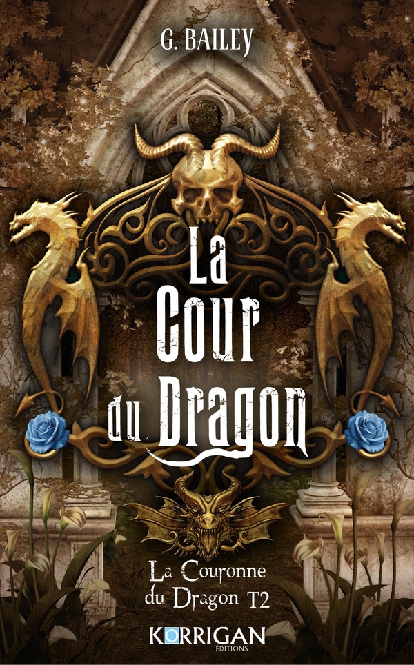 LA COURONNE DU DRAGON T2 - COURT OF DRAGONS AND VOWS