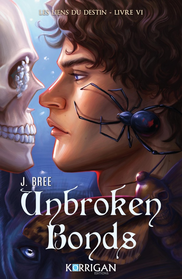 LES LIENS DU DESTIN - T06 - UNBROKEN BONDS - LES LIENS DU DESTIN T6