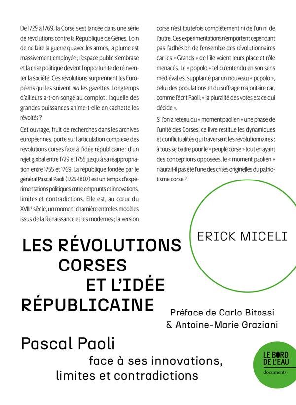 LES REVOLUTIONS CORSES ET L'IDEE REPUBLICAINE - PASCAL PAOLI FACE A SES INNOVATIONS, LIMITES ET CONT
