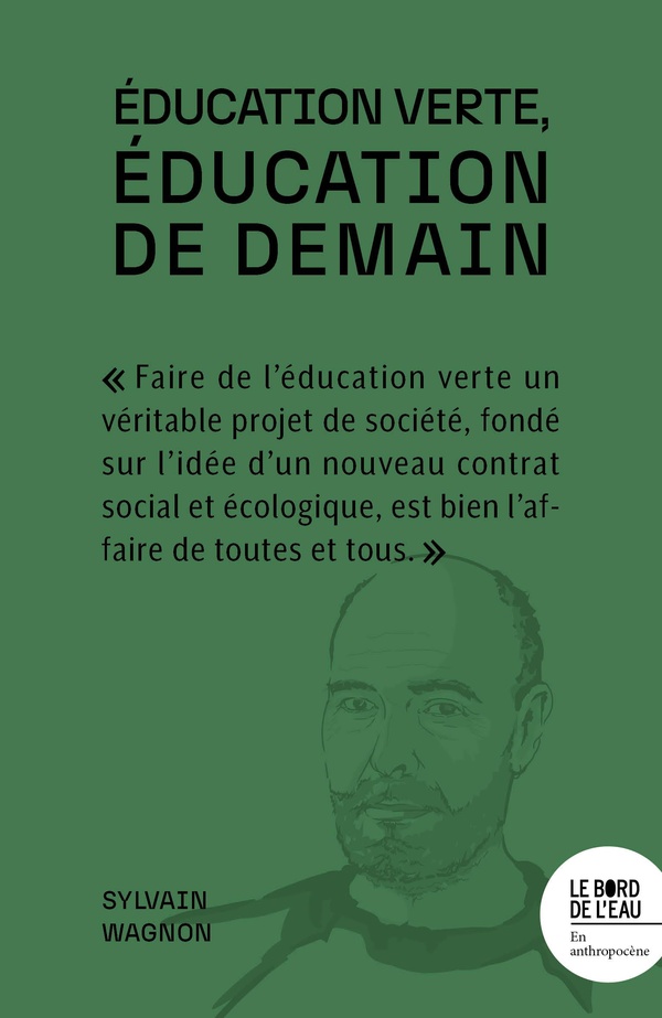 EDUCATION VERTE - EDUCATION DE DEMAIN