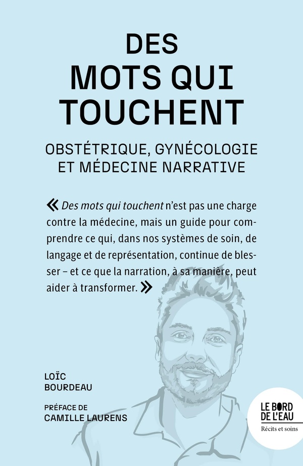 DES MOTS QUI TOUCHENT - OBSTETRIQUE ET GYNECOLOGIE AUTREMENT