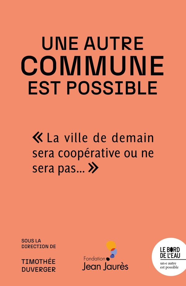 UNE AUTRE COMMUNE EST POSSIBLE