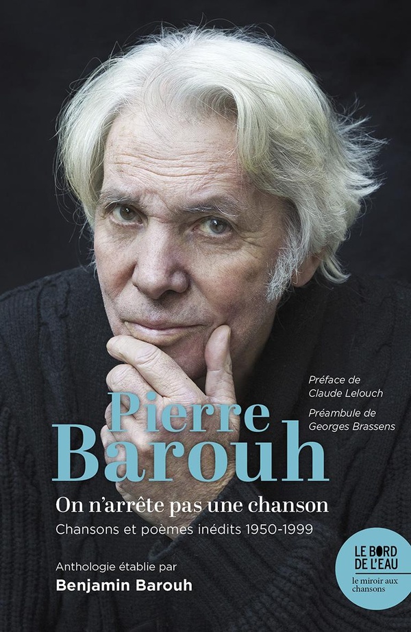 PIERRE BAROUH ON N'ARRETE PAS UNE CHANSON