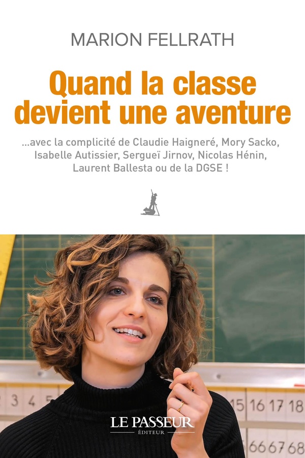 QUAND LA CLASSE DEVIENT UNE AVENTURE