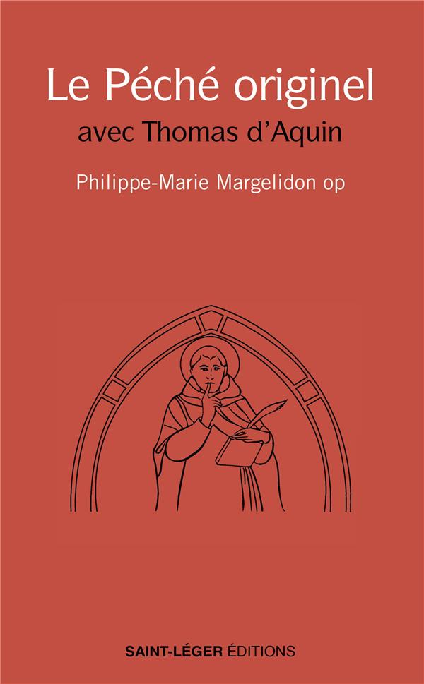 LE PECHE ORIGINEL CHEZ THOMAS D'AQUIN