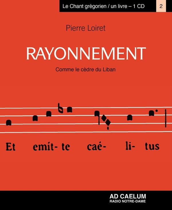 RAYONNEMENT - COMME LE CEDRE DU LIBAN