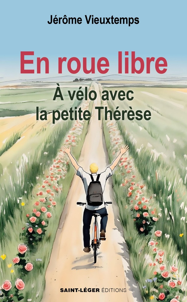 EN ROUE LIBRE - A VELO AVEC LA PETITE THERESE