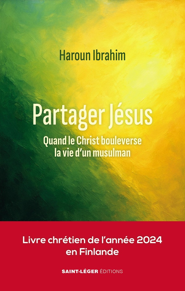 PARTAGER JESUS - QUAND LE CHRIST BOULEVERSE LA VIE D'UN MUSULMAN