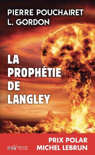 LA PROPHETIE DE LANGLEY