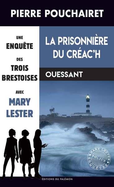 LA PRISONNIERE DU CREAC H - OUESSANT