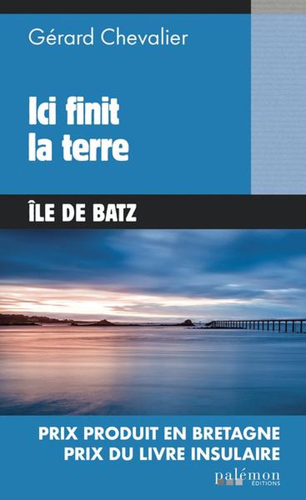ICI FINIT LA TERRE