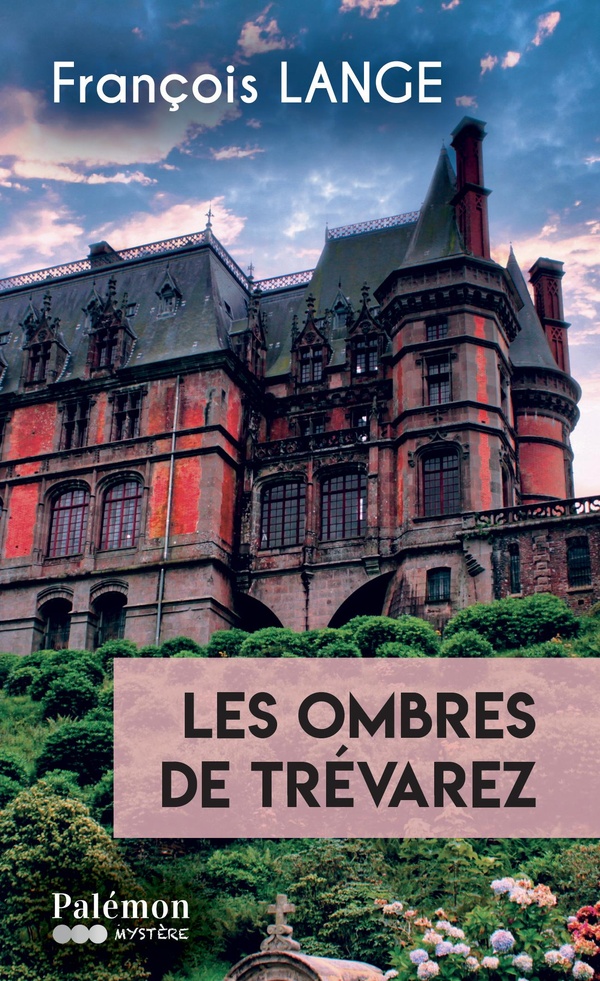 LES OMBRES DE TREVAREZ