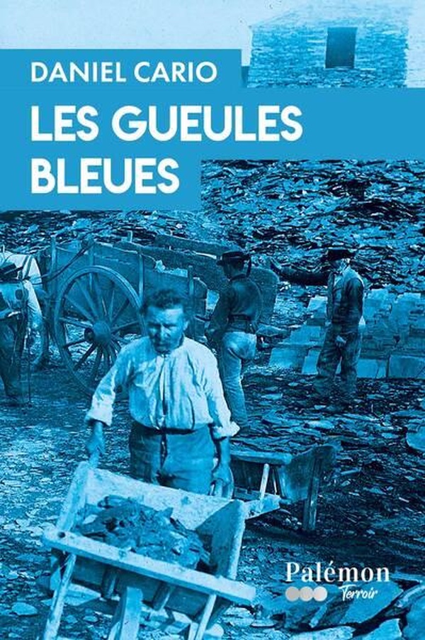 LES GUEULES BLEUES