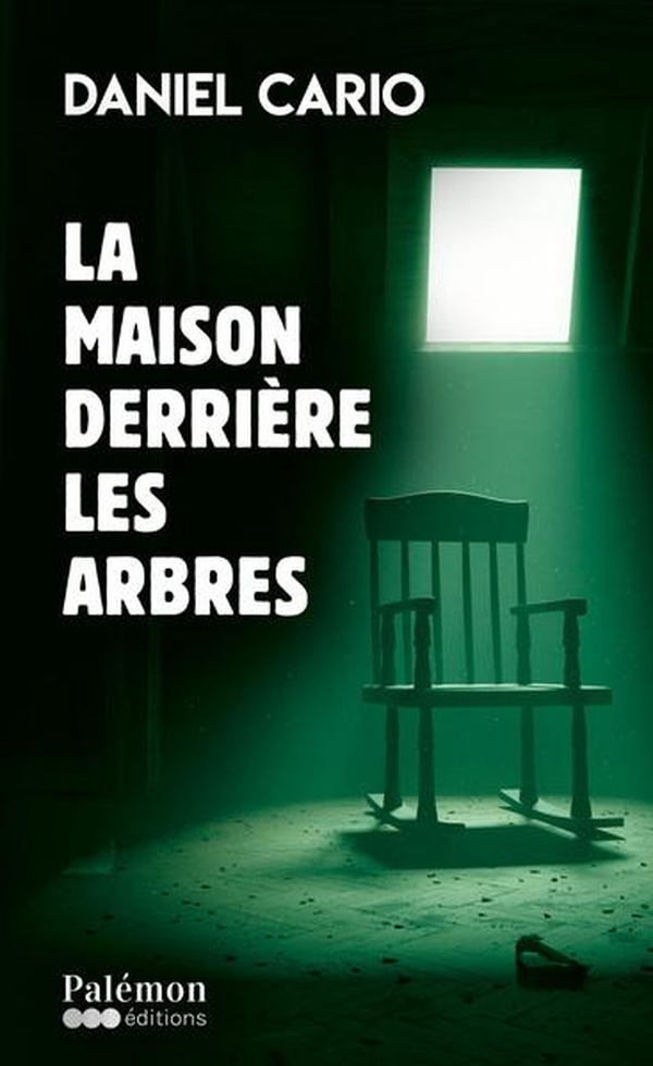 LA MAISON DERRIERE LES ARBRES