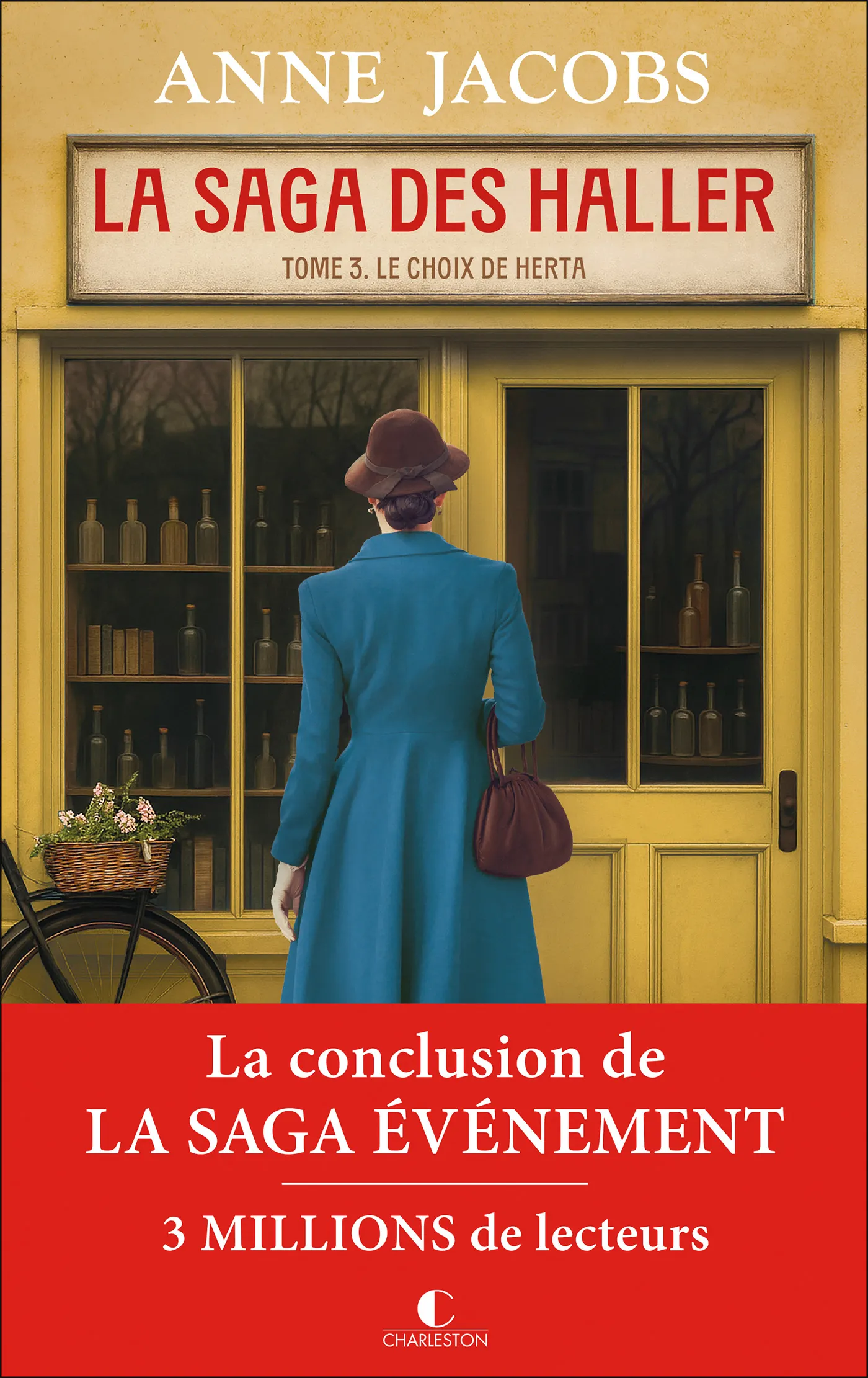 LA SAGA DES HALLER - TOME 3. LE CHOIX DE HERTA