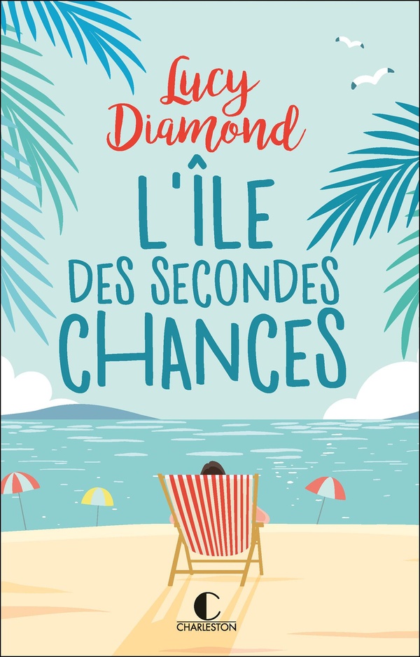L'ILE DES SECONDES CHANCES