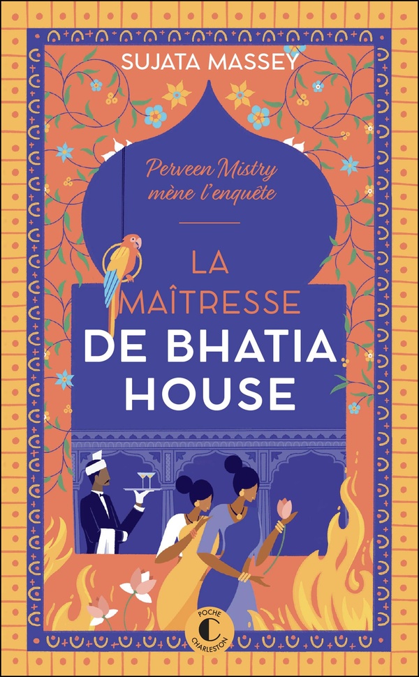 LA MAITRESSE DE BHATIA HOUSE