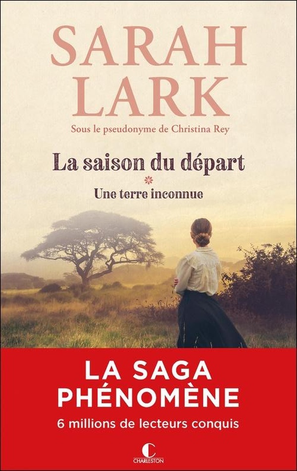 LA SAISON DU DEPART : UNE TERRE INCONNUE