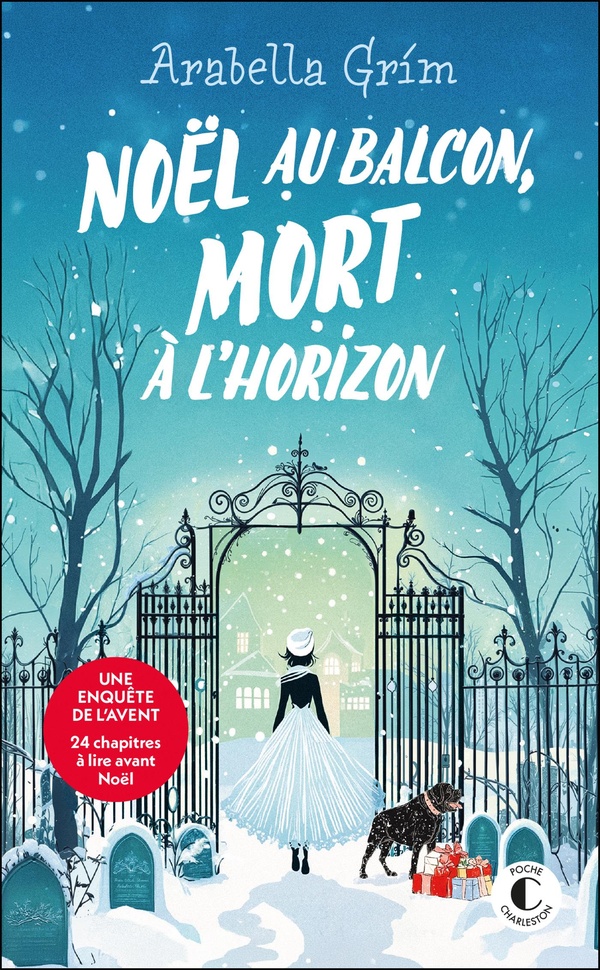 LES DETECTIVES DE L'ALLEE 13 : NOEL AU BALCON, MORT A L'HORIZON