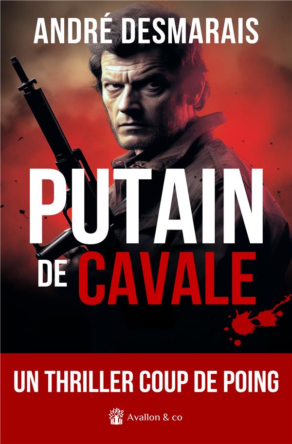 PUTAIN DE CAVALE - 