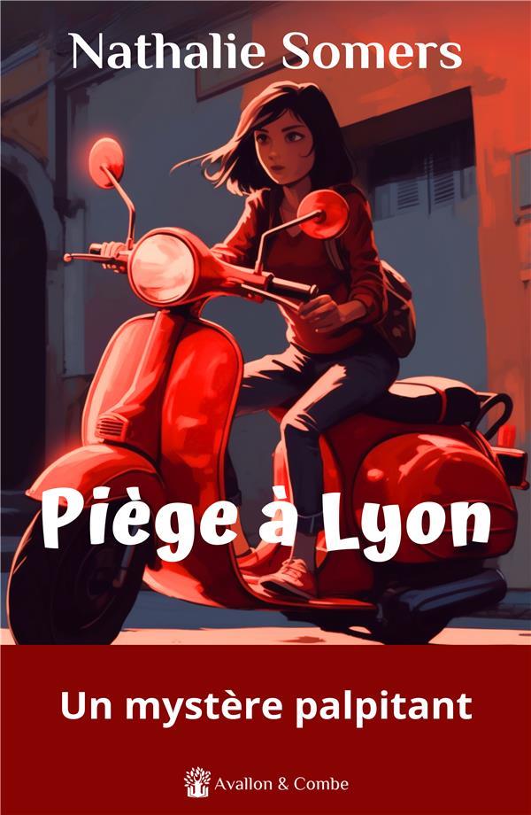 PIEGE A LYON
