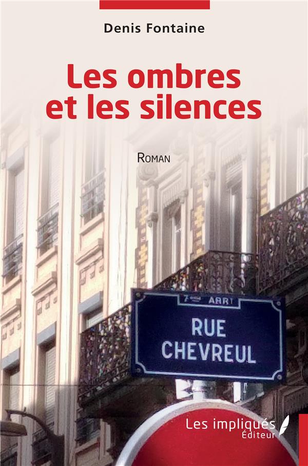 LES OMBRES ET LES SILENCES