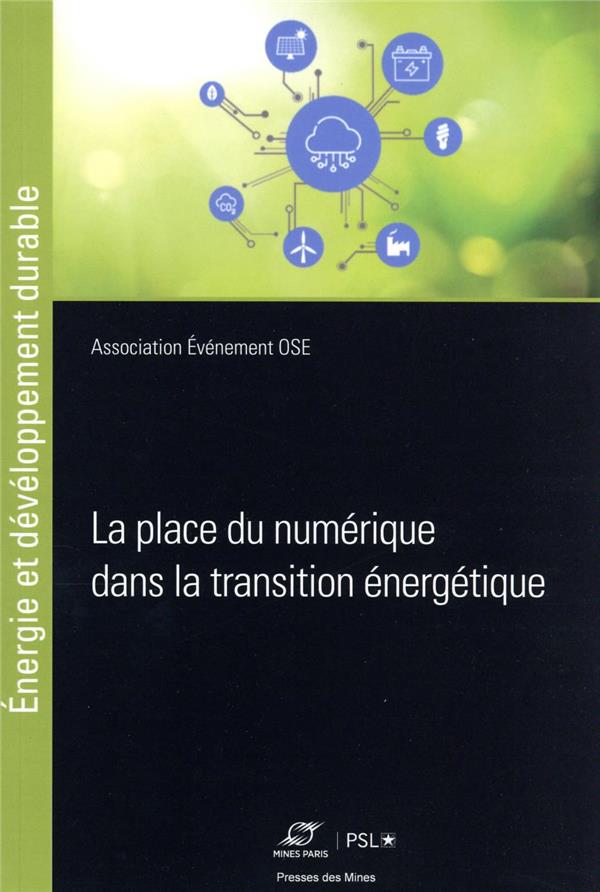 LA PLACE DU NUMERIQUE DANS LA TRANSITION ENERGETIQUE