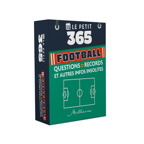 LE PETIT 365 FOOTBALL, QUESTIONS, RECORDS ET AUTRES INFOS INSOLITES