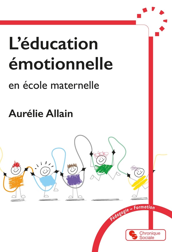 L'EDUCATION EMOTIONELLE EN ECOLE MATERNELLE