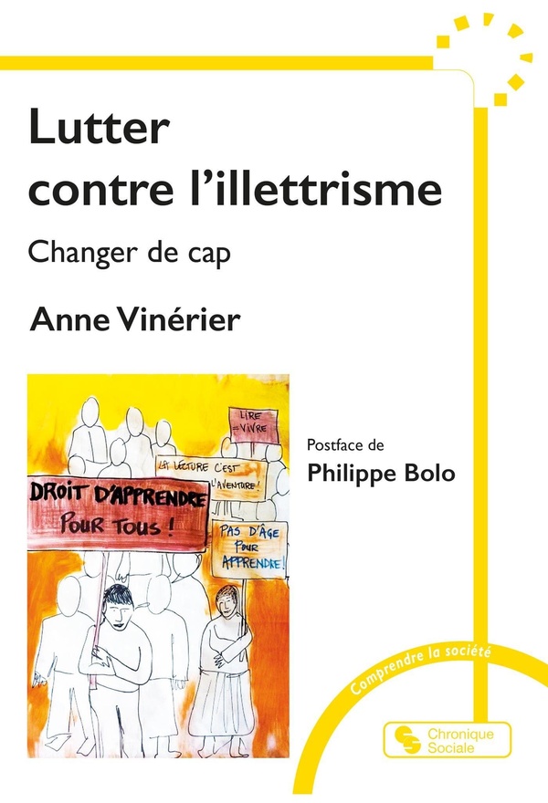 LUTTER CONTRE L'ILLETTRISME - CHANGER DE CAP
