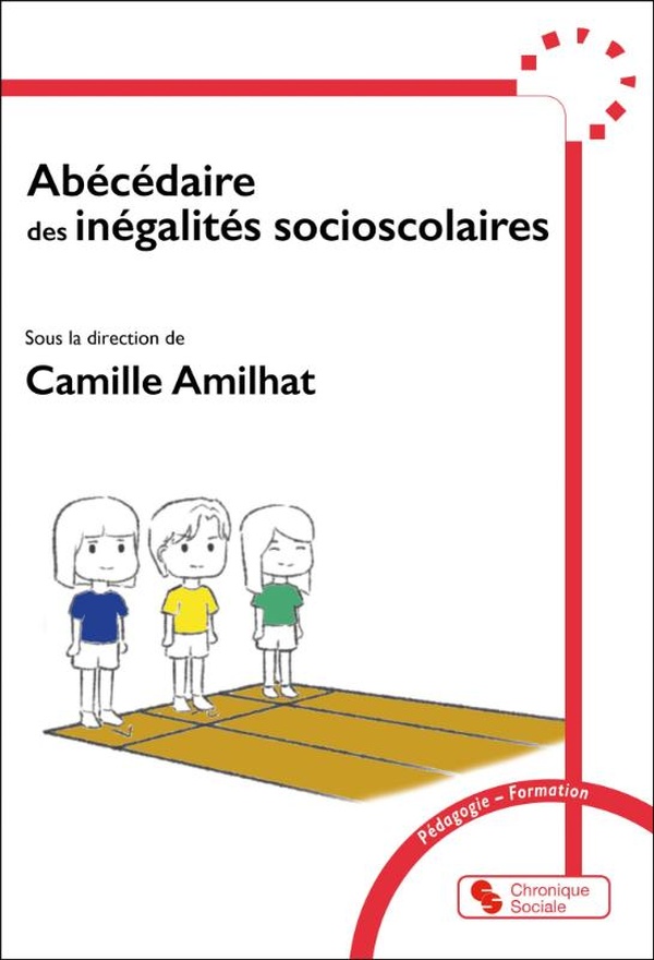 ABECEDAIRE DES INEGALITES SOCIOSCOLAIRES