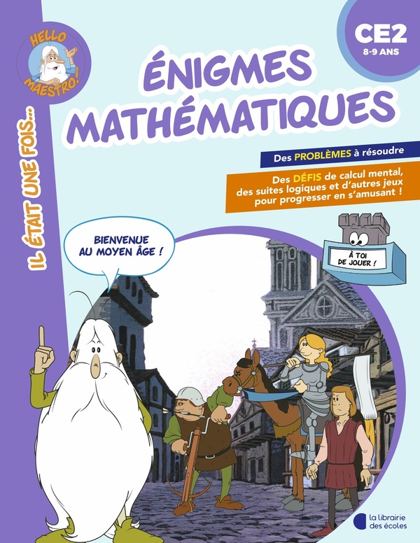 ENIGMES MATHEMATIQUES CE2