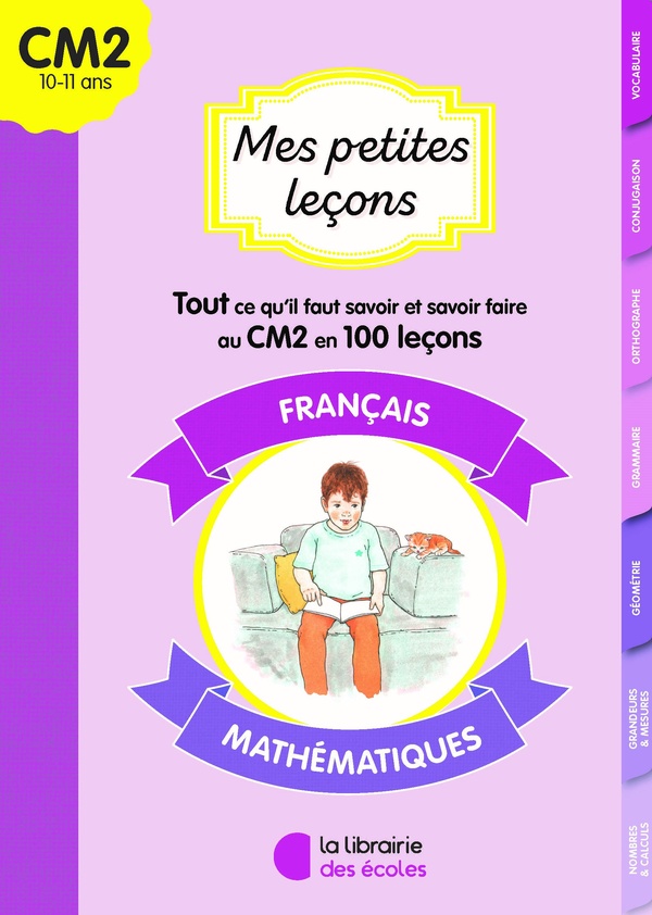 MES PETITES LECONS FRANCAIS ET MATHS CM2