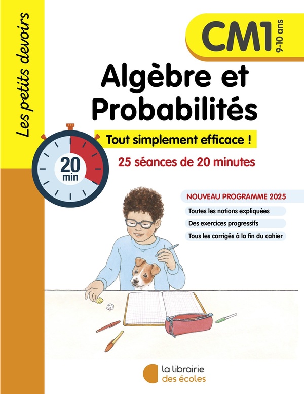 LES PETITS DEVOIRS - ALGEBRE ET PROBABILITES CM1